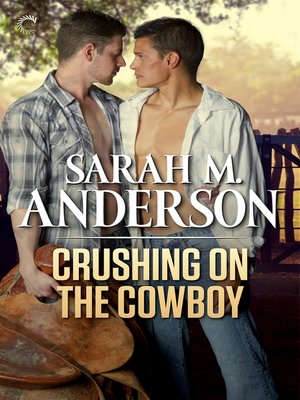 cover image of Crushing on the Cowboy